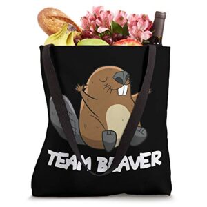 Team Beaver Funny Beaver Tote Bag