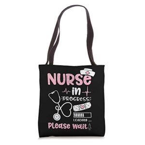 nurse in progress loading – nurse life tote bag