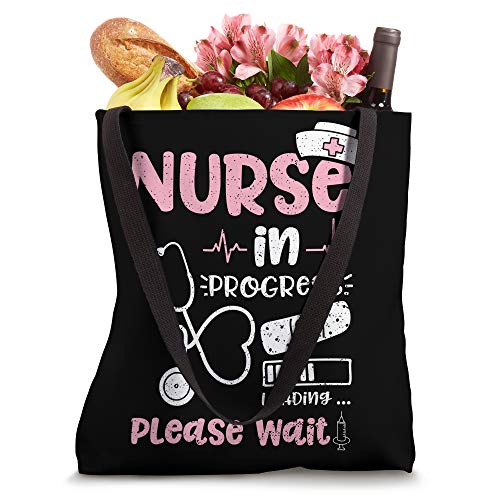 Nurse In Progress Loading - Nurse Life Tote Bag