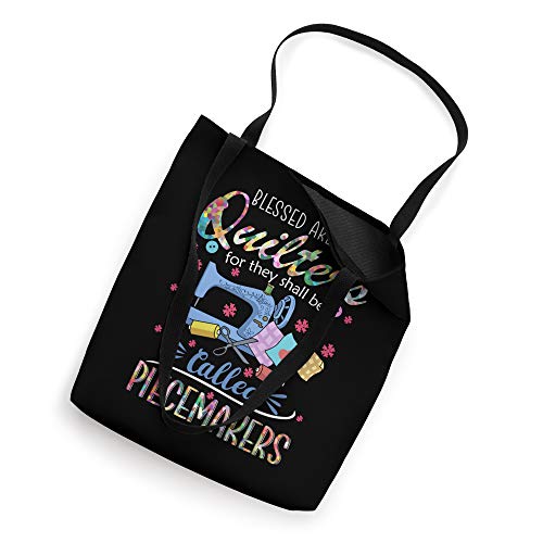 Quilting Tshirt Blessed Are Piecemakers Gifts For Quilters Tote Bag