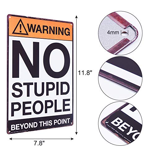 Warning No Stupid People Beyond This Point Retro Metal Tin No Trespassing Private Property Signs for Bedroom