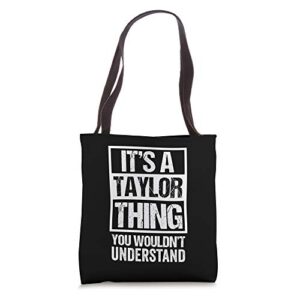 it’s a taylor thing you wouldn’t understand – family name tote bag