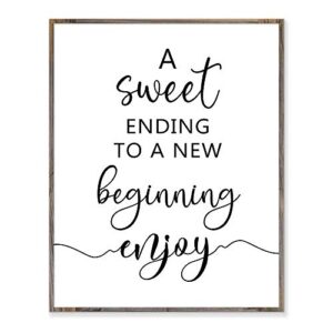 a sweet ending to a new beginning, wedding sign, wedding favor sign, dessert bar sign, cake table sign, wedding decor, without frame – 8×10″