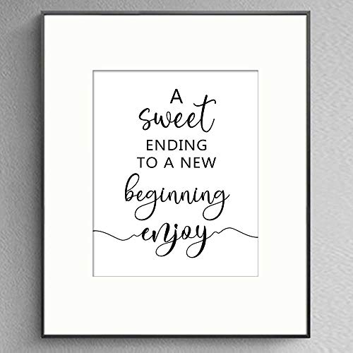 A Sweet Ending to A New Beginning, Wedding Sign, Wedding Favor Sign, Dessert Bar Sign, Cake Table Sign, Wedding Decor, Without Frame - 8x10"