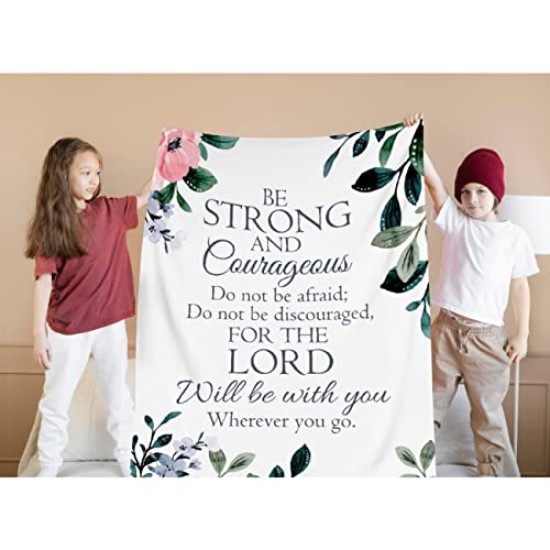 Prayer Blanket Throw with Scripture Bible Verse- Be Strong and Courageous Joshua 1:9, Religious Gift for Women Men Christian Spiritual Healing Blanket Home Bed Couch Teen Size 50"x60" Flower