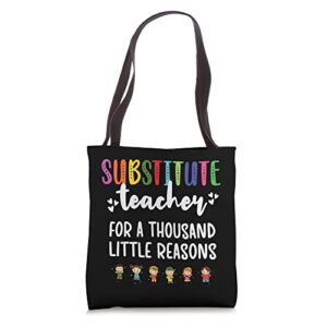 a thousand little reasons | teaching sub substitute teacher tote bag