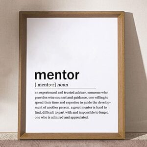 Gift for Mentor Thank You Mentor Print Sign Mentor Definition Print Mentor Appreciation Retirement Gift for Boss Teacher, 8x10 inch - UNFRAMED