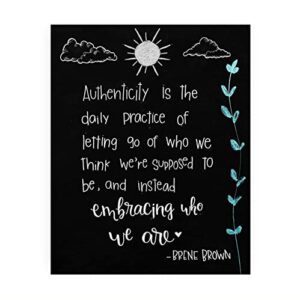 “authenticity-embracing who we are”-inspirational quotes wall art -8 x 10″ modern art print w/replica chalkboard design -ready to frame. motivational home-office-school decor. great life lesson!