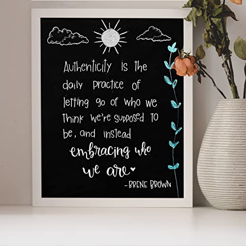 "Authenticity-Embracing Who We Are"-Inspirational Quotes Wall Art -8 x 10" Modern Art Print w/Replica Chalkboard Design -Ready to Frame. Motivational Home-Office-School Decor. Great Life Lesson!