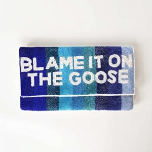 Blame it on the Goose Clutch, Beaded Purse for Bachelorette, Bachelorette Party Gift, Bride Gift, Engagement Gift for Bride To Be, Summer Clutch, Beaded Bag