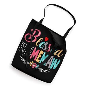 Blessed to be called Memaw, Grandma Colorful Tote Bag