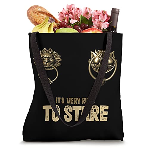 It's Very Rude To Stare Labyrinth Door Knocker Tote Bag