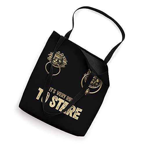 It's Very Rude To Stare Labyrinth Door Knocker Tote Bag