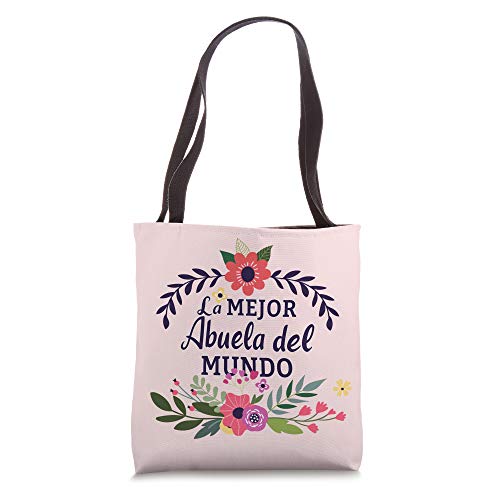 La Mejor Abuela del Mundo Best Gift for Abuela Grandma Tote Bag