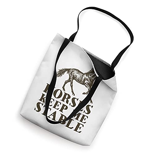 Horses Keep Me Stable | Horse Riding Lover Gift Tote Bag