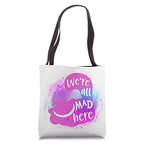 We're All Mad Here Funny Sarcasm Cheshire Cat Movie Quote Tote Bag