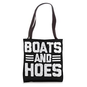 boats and hoes boating sailing cruising boat captain tote bag