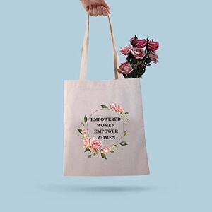 Feminist Tote Bags For Women Empowerment Gift Empowered Women Empower Women Gift (Empowered women TG 2)
