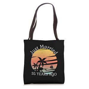 35th wedding anniversary cruise just married 35 years tote bag