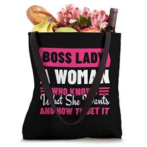 Boss Lady A Woman Who Knows What She Wants Chief Colleague Tote Bag