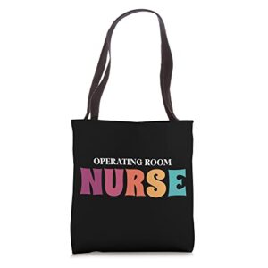 operating room nurse appreciation week health or nursing tote bag