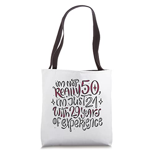 Funny 50 Years Birthday Age Tote Bag