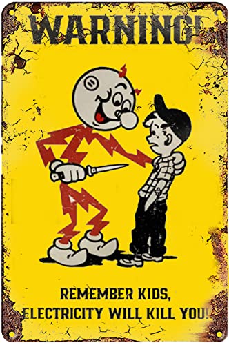 WZVZGZ Vintage Metal Tin Sign Remember Kids Electricity Will Kill You Warning Vintage Metal Tin Sign Retro Iron Painting Tin Signs Plaque Poster Wall Art Decoration Poster Retro 8x12 Inch