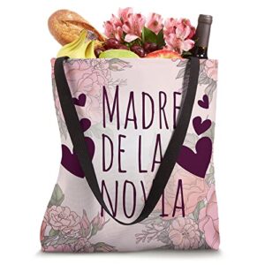 Madre de La Novia Bride's Mother Spanish Wedding Flowers Tote Bag