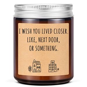lavender scented candles – i wish you lived closer – housewarming gifts for women, men, friends,female – new house gift, new apartment gifts – moving gifts, congrats gift, housewarming gift