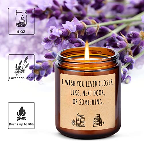 Lavender Scented Candles - I Wish You Lived Closer - Housewarming Gifts for Women, Men, Friends,Female - New House Gift, New Apartment Gifts - Moving Gifts, Congrats Gift, Housewarming Gift