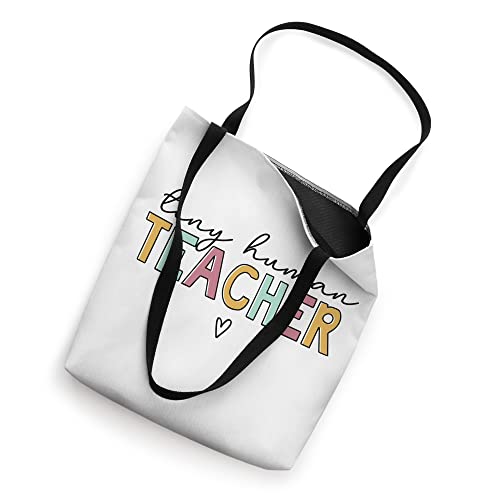 Tiny Human Teacher Tote Bag