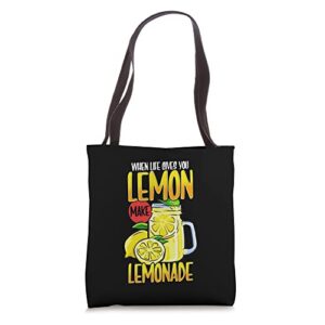 when life gives you lemon make lemonade | positive quote tote bag