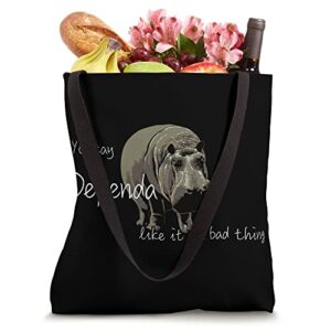 Hippo Pride Dependapotamus Love Yourself Dependa Tote Bag