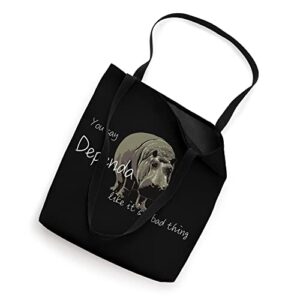 Hippo Pride Dependapotamus Love Yourself Dependa Tote Bag