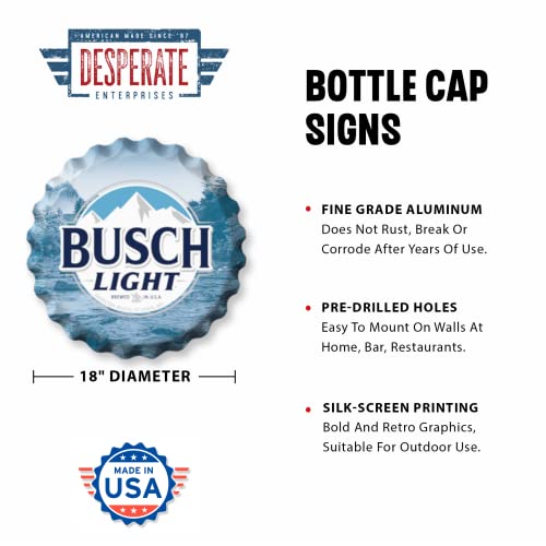 Desperate Enterprises Busch Light Stamped Shape Bottle Cap - Premium Aluminum Sign - Made in USA - 18" Round