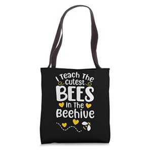 i teach the cutest bees in the beehive teacher life school tote bag