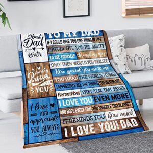 Dad Birthday Gifts for Dad from Daughter Son Best Christmas Dad Gifts Soft Throw Blanket Valentines Day Birthday Gifts for Dad for Bedding Sofa(Dad Gifts, 50 x 60 Inch)