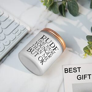 Funny Birthday Gifts for Women Friend Female, Rude That You are Younger Scent Candles, Best 18th 21th 30th 40th Gifts for Sister Bestie Girl Daughter Niece - Lemongrass Sage