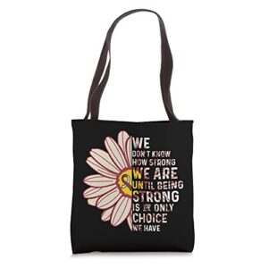 we are strong- throat cancer awareness supporter ribbon tote bag