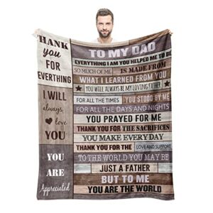 gifts for dad blanket from daughter,dad gifts from daughter or son,dad birthday gift,father birthday gift,gifts for father’s day from daughter or son,to my dad blanket,best dad gifts throw blanket