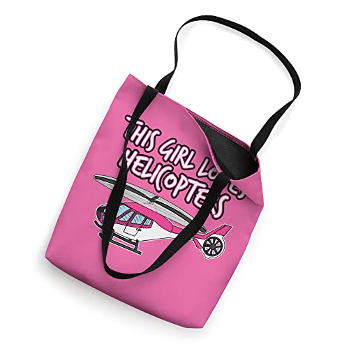 Helicopter, This Girl Loves Helicopters Tote Bag