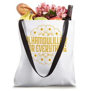 Alhamdulillah for Everything Mosque Islam Tote Bag
