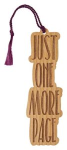 wood bookmark – just one more page – laser engraved – made in the usa – wooden book mark with maroon tassel
