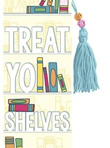 Trends International Treat Yo Shelves Premier Bookmark