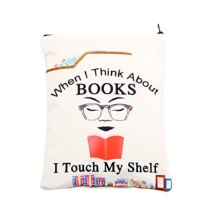 gzrlyf bookworm book sleeve when i think about books i touch my shelf bookish accessories for book lover book protector pouch (i think about books)