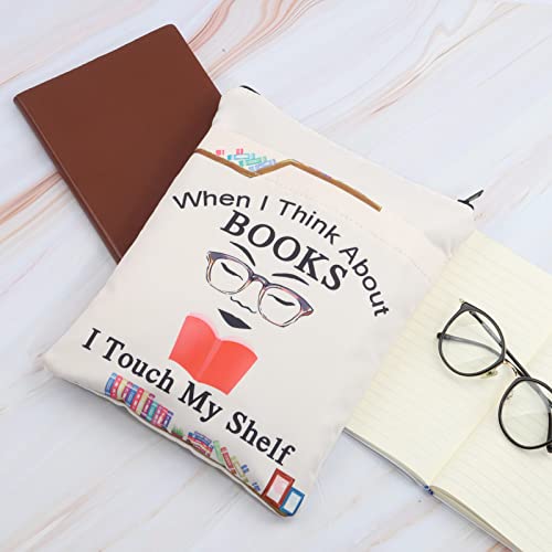 Gzrlyf Bookworm Book Sleeve When I Think About Books I Touch My Shelf Bookish Accessories for Book Lover Book Protector Pouch (I Think About Books)