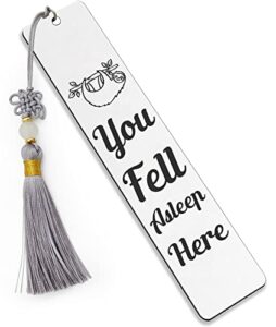 ptzizi you fell asleep here inspirational metal engraved bookmark clip with tassel for friends teachers students book lovers retirement teacher’s day graduation christmas anniversary birthday gifts