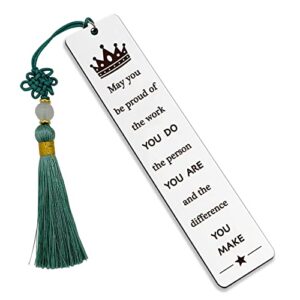 warehouse no.9 may you be proud of the work you do, the person you are and the difference you make, inspirational metal bookmark with tassel