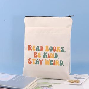 CHOORO Read Books Be Kind Stay Weird Book Love Book Sleeve with Zipper Bookworm Gifts For Book Reader Reading Gift (Stay Weird-B)