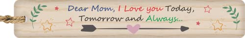 Wooden & Antique - Dear Mom, I Love You Today, Tomorrow and Always. Wooden Bookmarks, Custom Wooded Signed Bookmarks for Women, Book Markers for Men, Bookmarks for Book Lovers.…